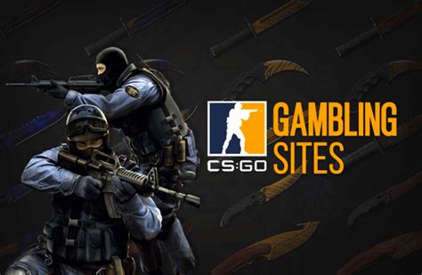 csgo gambling sites 2019 Bet has recently completely updated their website and is now one of the best CS:GO match betting sites on the market
